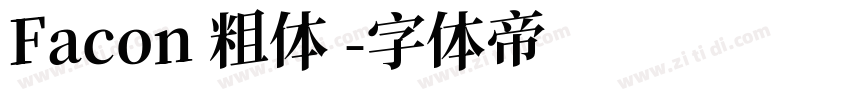 Facon 粗体 字体转换